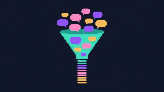 Funnel collecting speech bubbles and turning them into a neat list